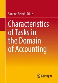bokomslag Characteristics of Tasks in the Domain of Accounting