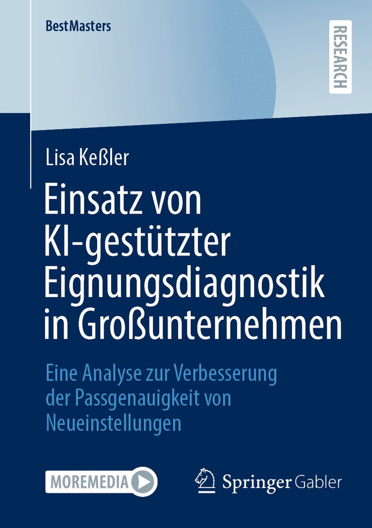 Lisa Keßler - Einsatz von KI-gestützter Eignungsdiagnostik in Großunternehmen, Häftad