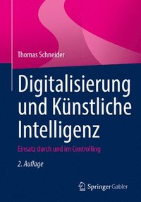 bokomslag Digitalisierung und Künstliche Intelligenz