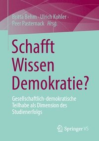 bokomslag Schafft Wissen Demokratie?