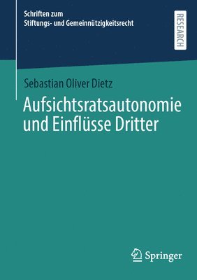 bokomslag Aufsichtsratsautonomie und Einflüsse Dritter