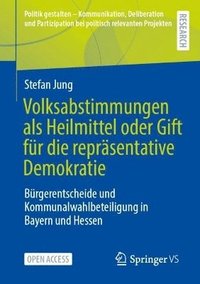 bokomslag Volksabstimmungen als Heilmittel oder Gift für die repräsentative Demokratie