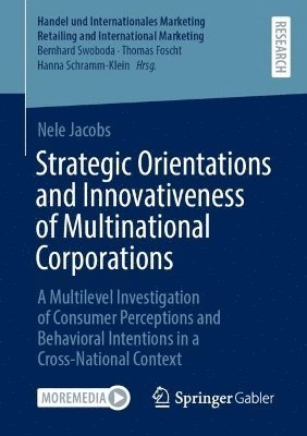 bokomslag Strategic Orientations and Innovativeness of Multinational Corporations