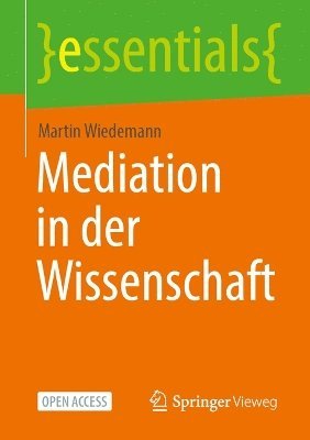 bokomslag Mediation in der Wissenschaft