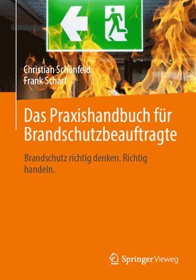 bokomslag Das Praxishandbuch für Brandschutzbeauftragte