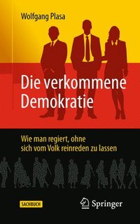 bokomslag Die verkommene Demokratie