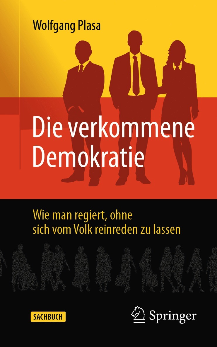 Wolfgang Plasa - Die verkommene Demokratie, Häftad