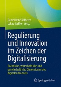 bokomslag Regulierung und Innovation im Zeichen der Digitalisierung