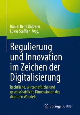 bokomslag Regulierung und Innovation im Zeichen der Digitalisierung