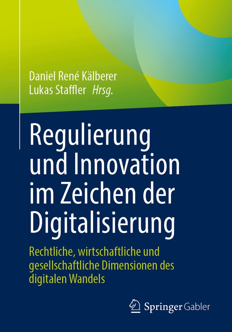 Regulierung und Innovation im Zeichen der Digitalisierung