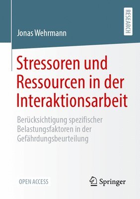 bokomslag Stressoren und Ressourcen in der Interaktionsarbeit