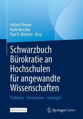 bokomslag Schwarzbuch Bürokratie an Hochschulen für angewandte Wissenschaften