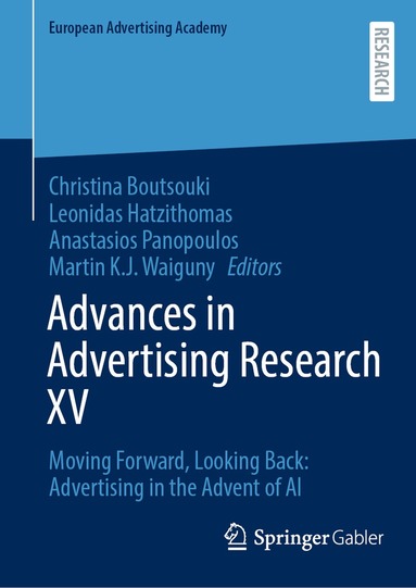 Christina Boutsouki, Leonidas Hatzithomas, Anastasios Panopoulos, Martin K.J. Waiguny - Advances in Advertising Research XV, Inbunden