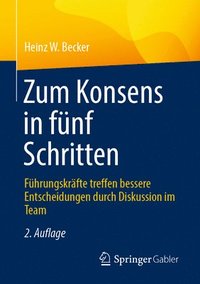 bokomslag Zum Konsens in fünf Schritten