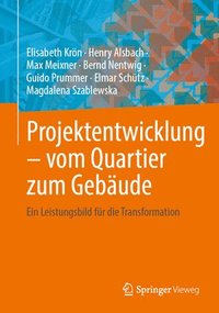 bokomslag Projektentwicklung - vom Quartier zum Gebäude
