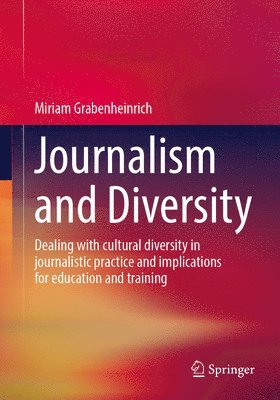 bokomslag Journalism and Diversity