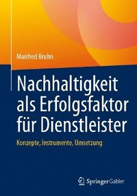 bokomslag Nachhaltigkeit als Erfolgsfaktor für Dienstleister