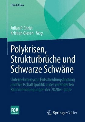 bokomslag Polykrisen, Strukturbrüche und Schwarze Schwäne