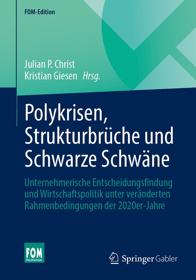 Julian P. Christ, Kristian Giesen - Polykrisen, Strukturbrüche und Schwarze Schwäne, Häftad