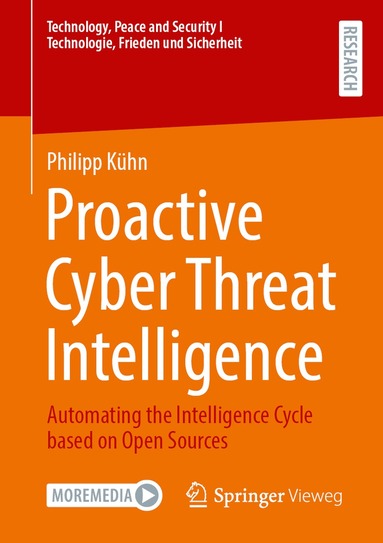 Philipp Kühn - Proactive Cyber Threat Intelligence, Häftad