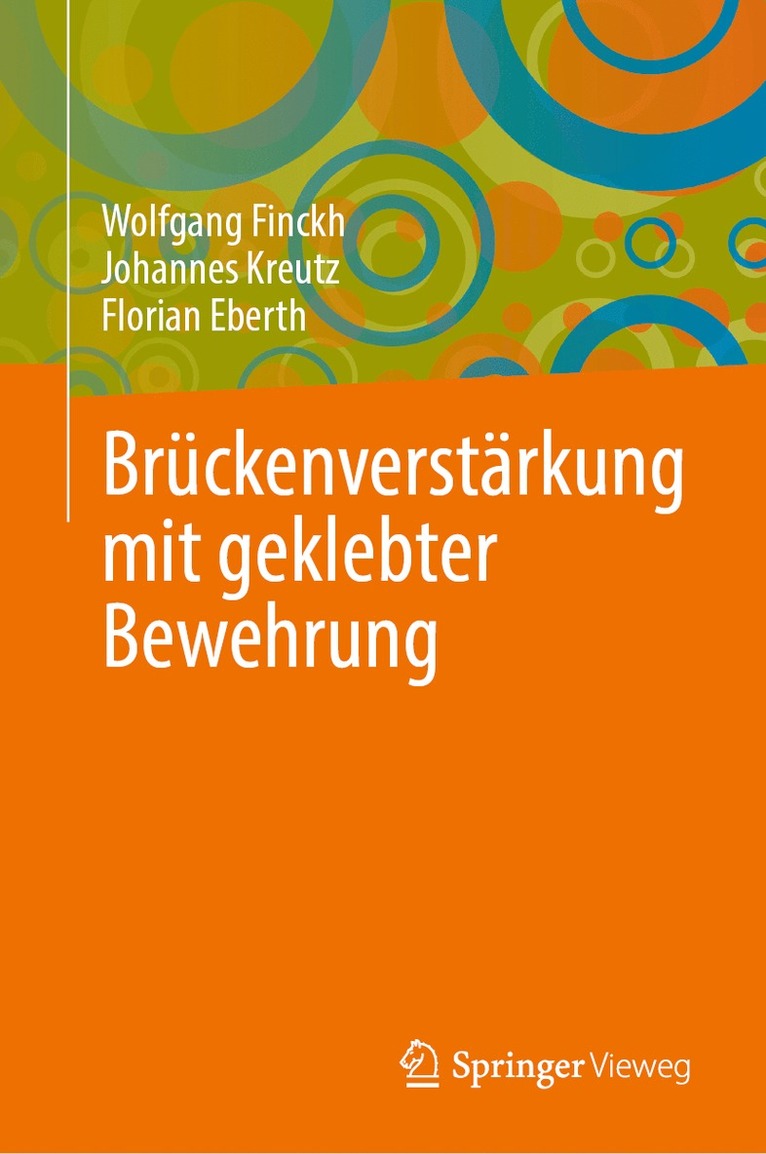Wolfgang Finckh, Johannes Kreutz, Florian Eberth - Brückenverstärkung mit geklebter Bewehrung, Inbunden