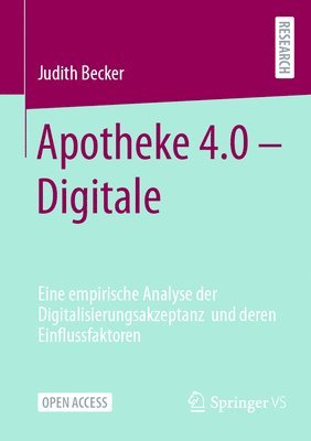 bokomslag Apotheke 4.0 - Digitale Transformation der Vor-Ort-Apotheken