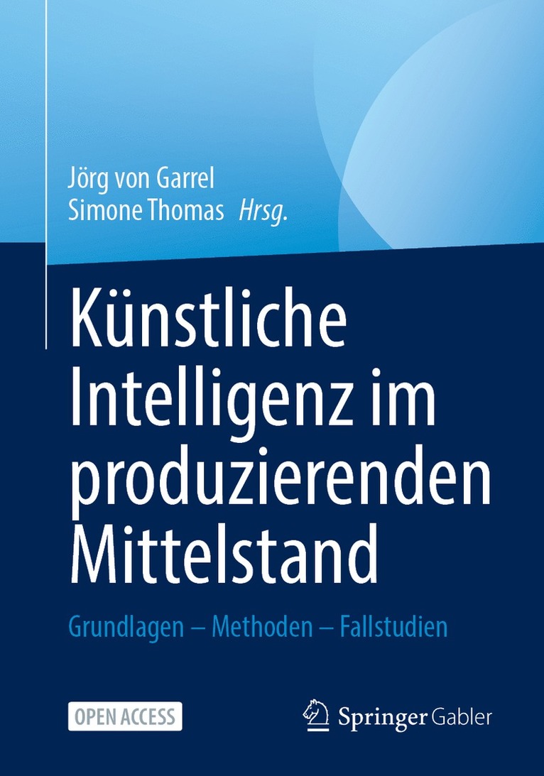 Jörg von Garrel, Simone Thomas, Jörg Von Garrel, Jörg von Garrel - Künstliche Intelligenz im produzierenden Mittelstand, Häftad