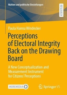 bokomslag Perceptions of Electoral Integrity Back on the Drawing Board