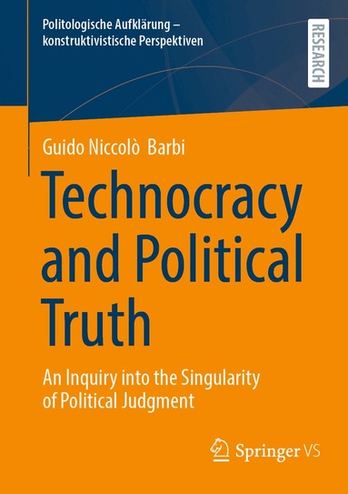 Guido Niccolò Barbi - Technocracy and Political Truth, Häftad