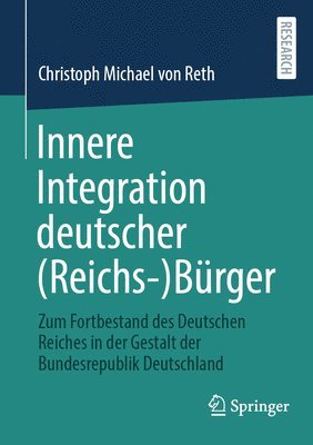 bokomslag Innere Integration deutscher (Reichs-)Bürger