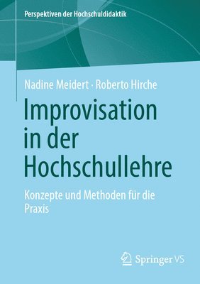 Improvisation in der Hochschullehre
