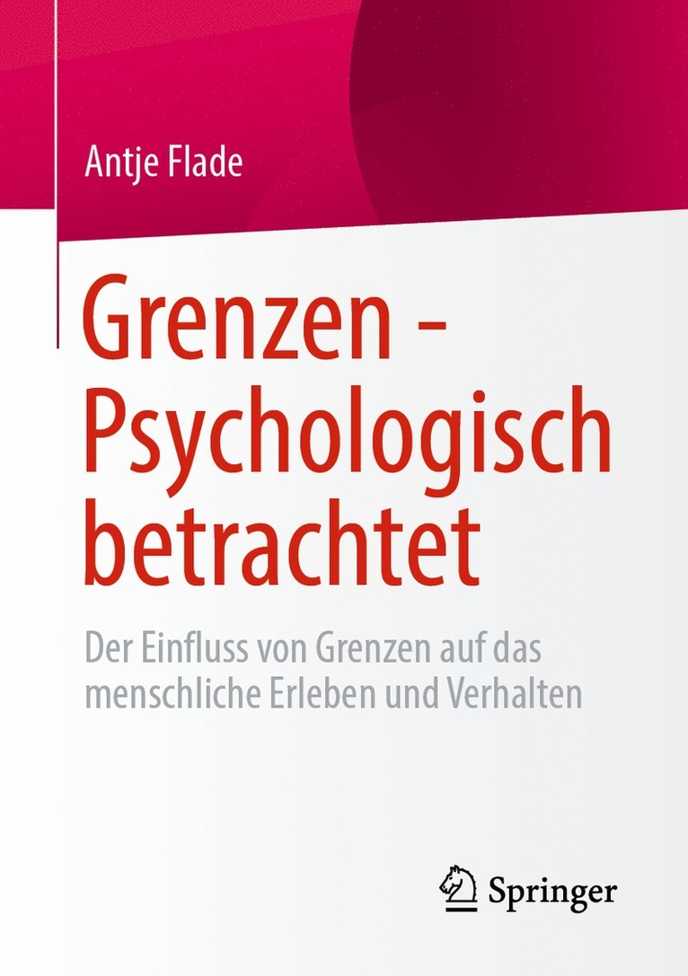 Grenzen - Psychologisch betrachtet