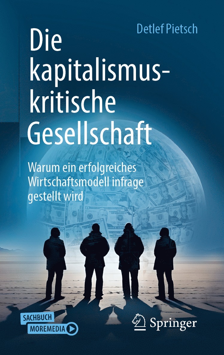 Detlef Pietsch - Die kapitalismuskritische Gesellschaft, Inbunden
