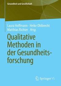 bokomslag Qualitative Methoden in Der Gesundheitsforschung