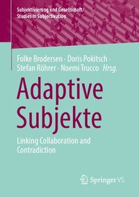 bokomslag Adaptive Subjekte
