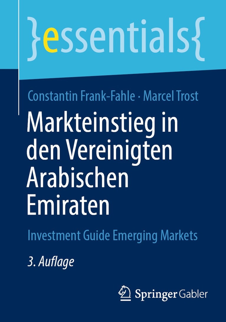 Constantin Frank-Fahle, Marcel Trost - Markteinstieg in den Vereinigten Arabischen Emiraten, Häftad