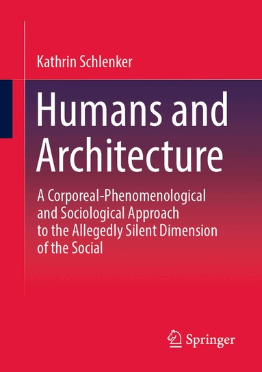 Kathrin Schlenker - Humans and Architecture, Häftad