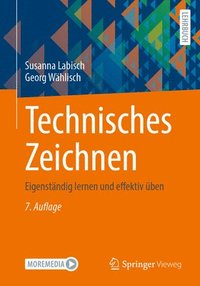 bokomslag Technisches Zeichnen: Eigenständig Lernen Und Effektiv Üben