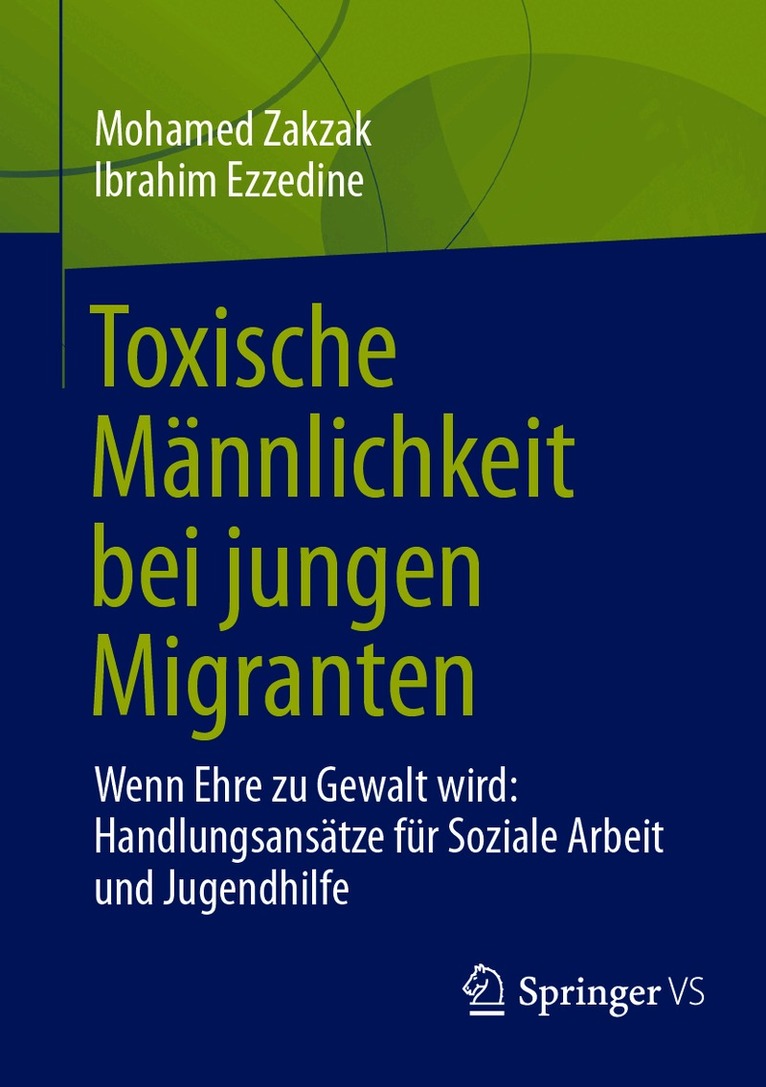 Toxische Männlichkeit bei jungen Migranten