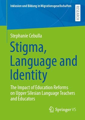 bokomslag Stigma, Language and Identity