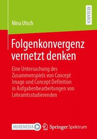 bokomslag Folgenkonvergenz vernetzt denken