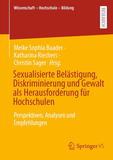 Meike Sophia Baader, Katharina Riechers, Christin Sager - Sexualisierte Belästigung, Diskriminierung und Gewalt als Herausforderung für Hochschulen, Häftad