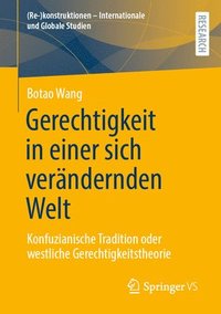 bokomslag Gerechtigkeit in einer sich verändernden Welt