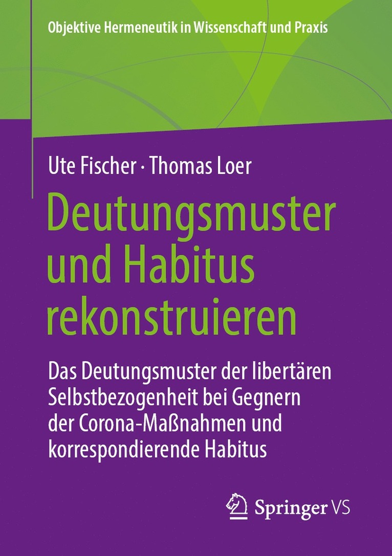 Ute Fischer, Thomas Loer - Deutungsmuster und Habitus rekonstruieren, Häftad