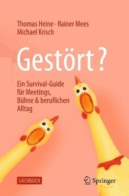 bokomslag Gestört?: Ein Survival-Guide Für Meetings, Bühne & Beruflichen Alltag