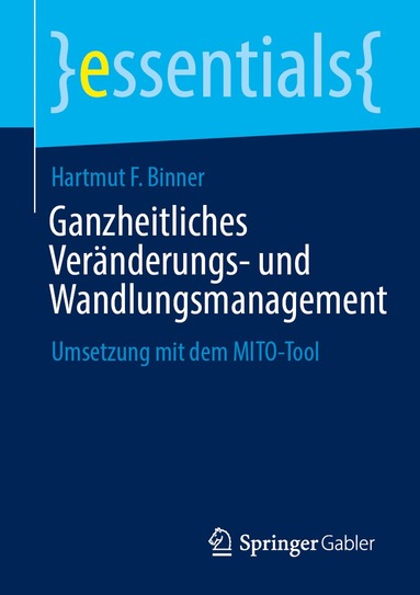 bokomslag Ganzheitliches Veränderungs- und Wandlungsmanagement