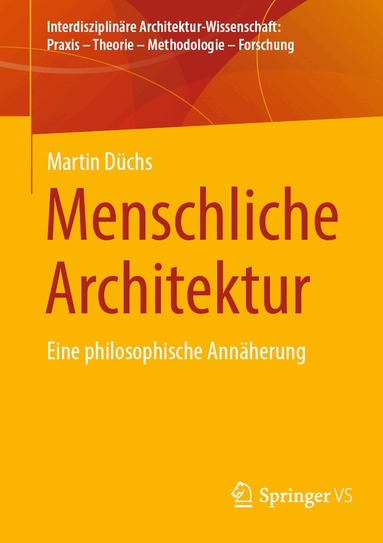 Martin Düchs - Menschliche Architektur, Häftad