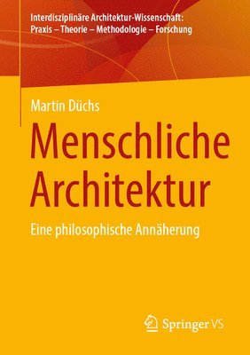 Menschliche Architektur