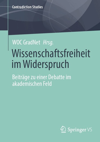 WOC GradNet - Wissenschaftsfreiheit im Widerspruch, Häftad
