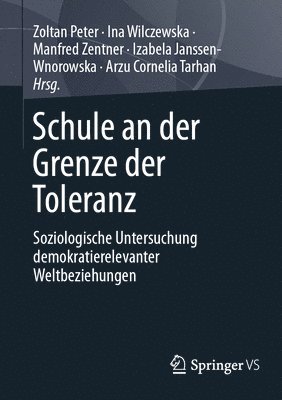 Zoltan Peter, Ina Wilczewska, Manfred Zentner, Izabela Janssen-Wnorowska, Arzu Cornelia Tarhan - Schule an der Grenze der Toleranz, Häftad